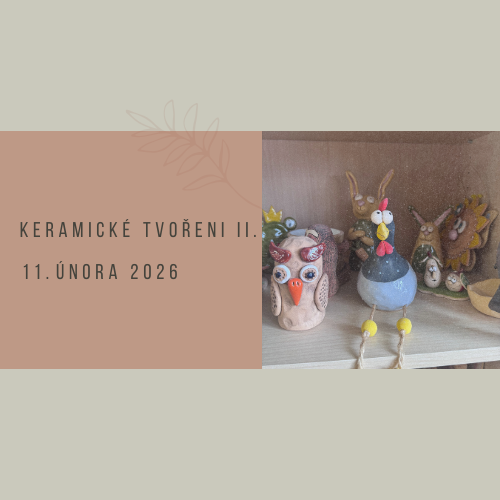Keramické tvoření II.