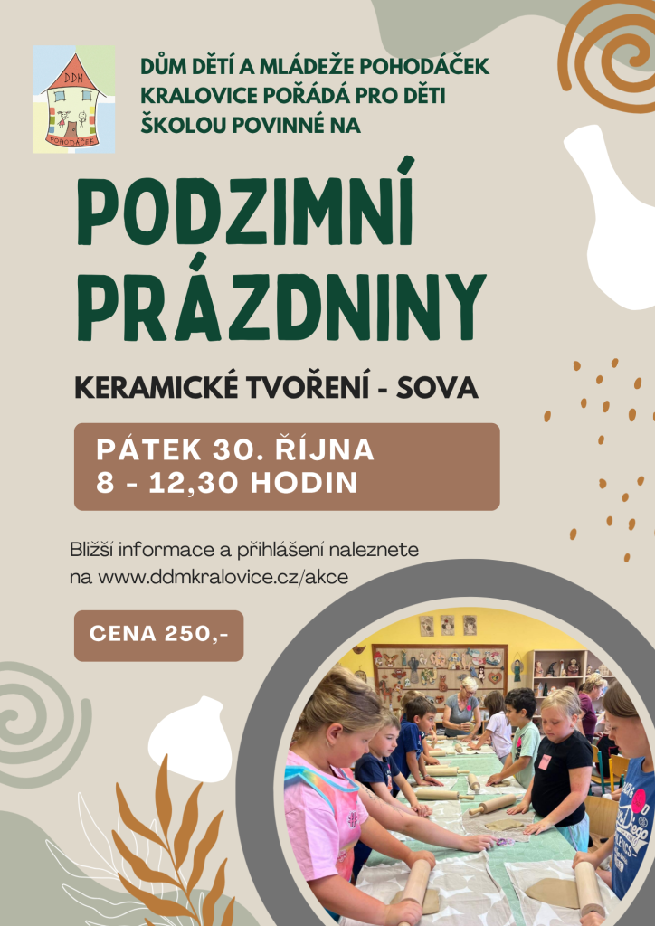 Podzimní prázdniny - keramické tvoření SOVA