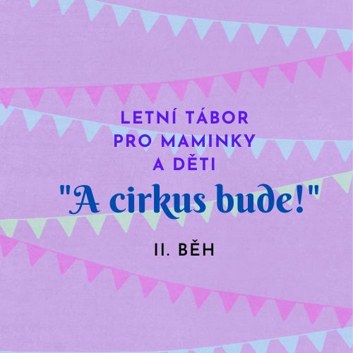 Tábor pro rodiče a děti II. běh