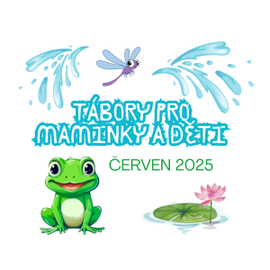 Tábory pro maminky a děti