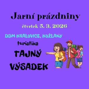 Jarní prázdniny - Tajný výsadek ODNĚKUD NĚKAM