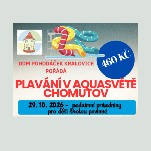 Plavání v Aquasvětě Chomutov - podzimní prázdniny 29. 10. 2026